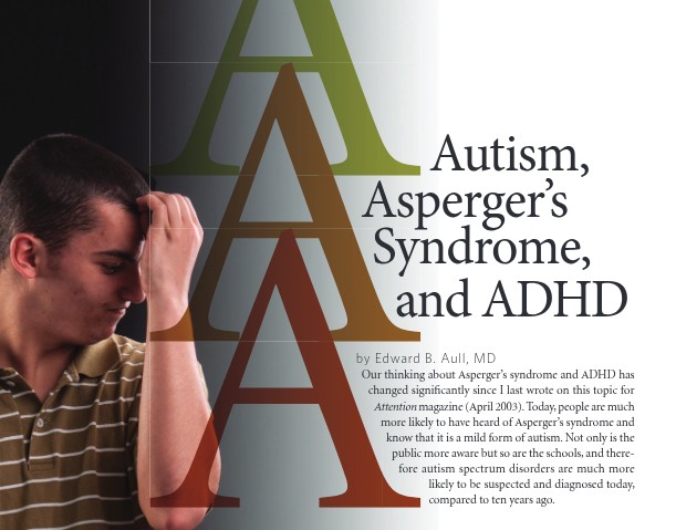 Autism Spectrum Conditions and ADHD
